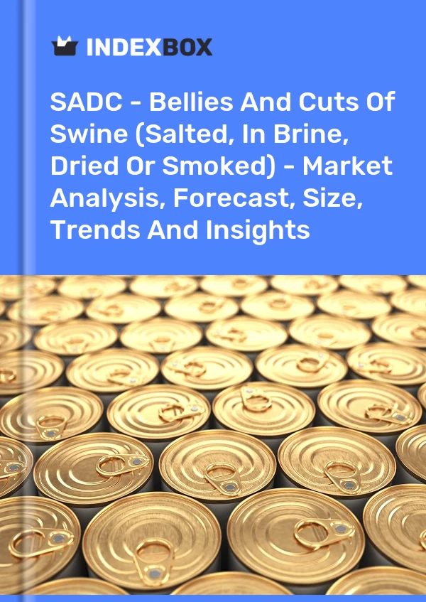 Report SADC - Bellies and Cuts of Swine (Salted, in Brine, Dried or Smoked) - Market Analysis, Forecast, Size, Trends and Insights for 499$