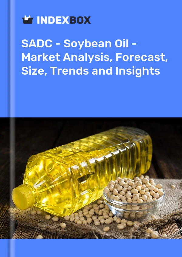 Report SADC - Soybean Oil - Market Analysis, Forecast, Size, Trends and Insights for 499$