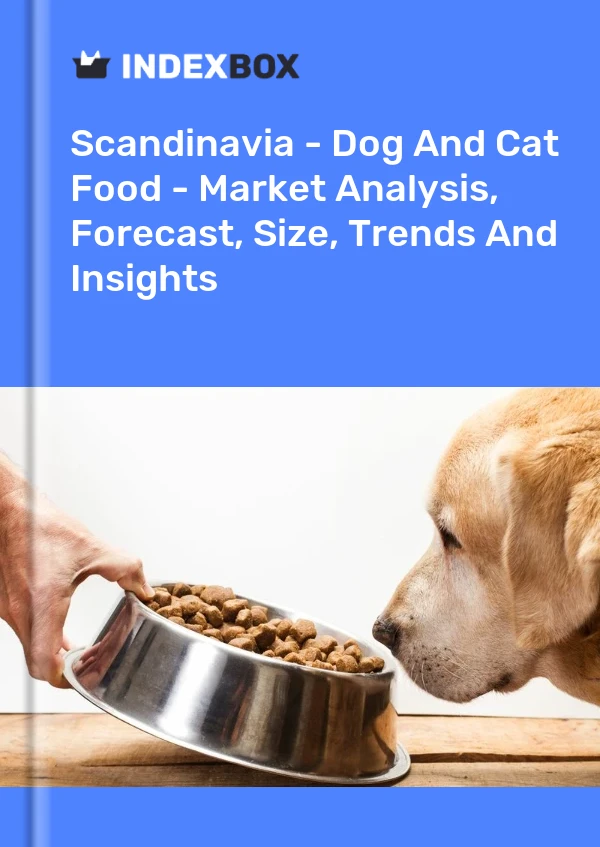 Report Scandinavia - Dog and Cat Food - Market Analysis, Forecast, Size, Trends and Insights for 499$