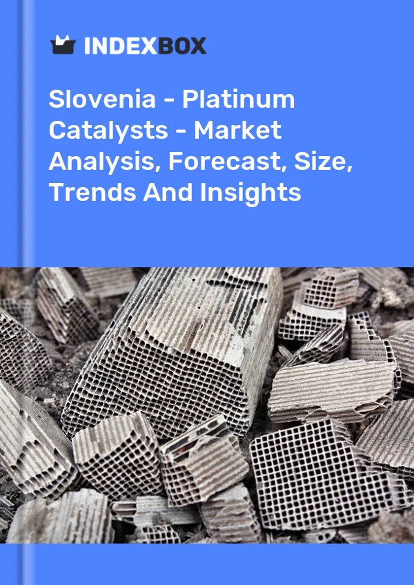Report Slovenia - Platinum Catalysts - Market Analysis, Forecast, Size, Trends and Insights for 499$