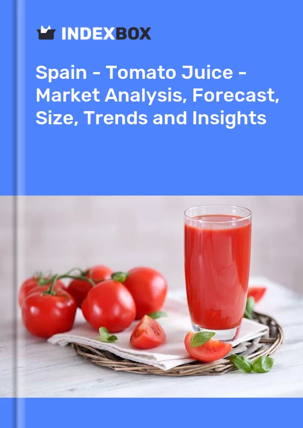 报告 西班牙 - 番茄汁 - 市场分析、预测、规模、趋势和见解 for 499$