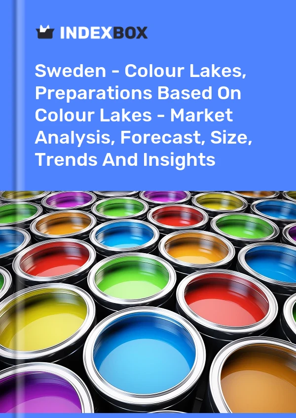 Sweden - Colour Lakes, Preparations Based On Colour Lakes - Market Analysis, Forecast, Size, Trends And Insights