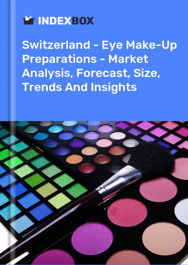 Report Switzerland - Eye Make-Up Preparations - Market Analysis, Forecast, Size, Trends and Insights for 499$