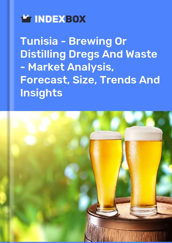 Report Tunisia - Brewing or Distilling Dregs and Waste - Market Analysis, Forecast, Size, Trends and Insights for 499$