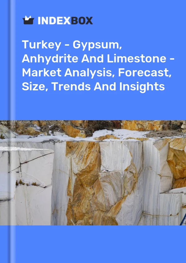 Report Turkey - Gypsum, Anhydrite and Limestone - Market Analysis, Forecast, Size, Trends and Insights for 499$