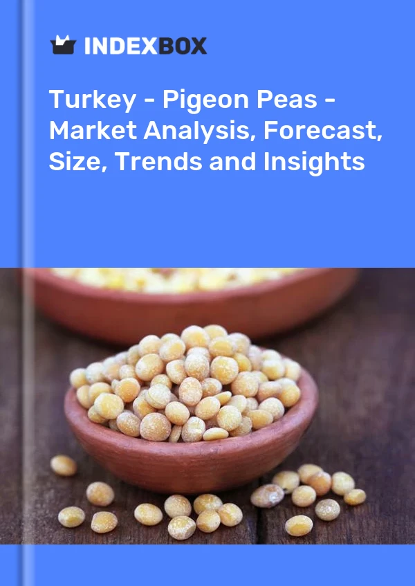 Turkey - Pigeon Peas - Market Analysis, Forecast, Size, Trends and Insights