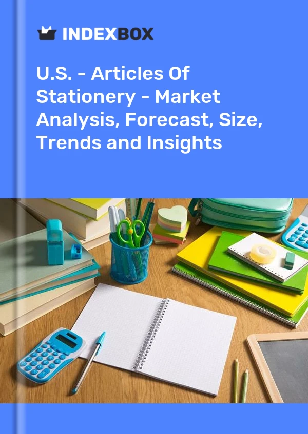美国 - 文具用品 - 市场分析、预测、规模、趋势和见解