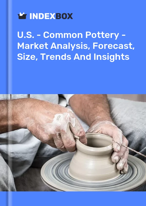 美国 - 普通陶器 - 市场分析、预测、规模、趋势和见解