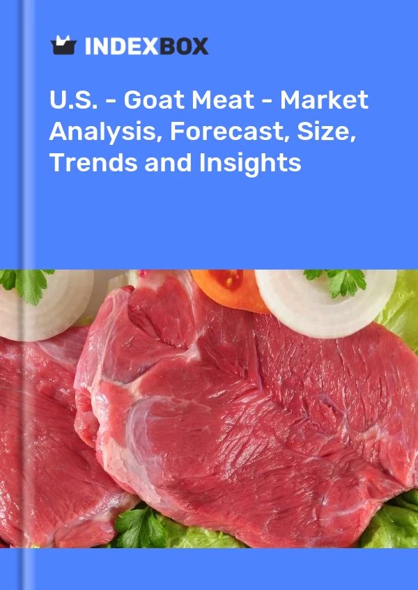 美国 - 山羊肉 - 市场分析、预测、规模、趋势和见解
