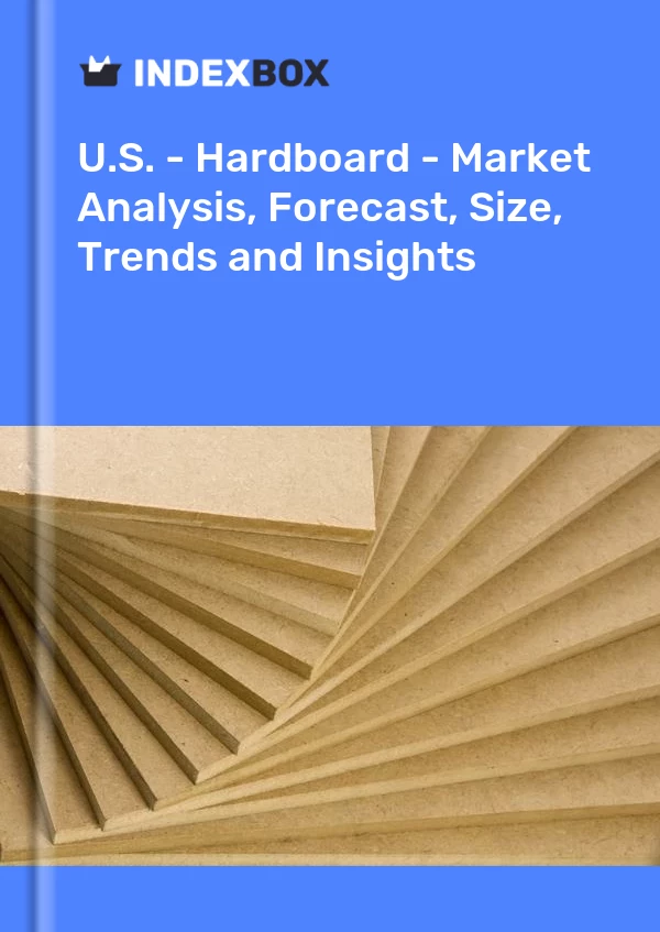 Report U.S. - Hardboard - Market Analysis, Forecast, Size, Trends and Insights for 499$