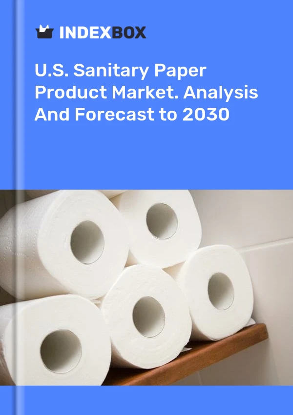 美国卫生纸产品市场。 到2030年的分析和预测