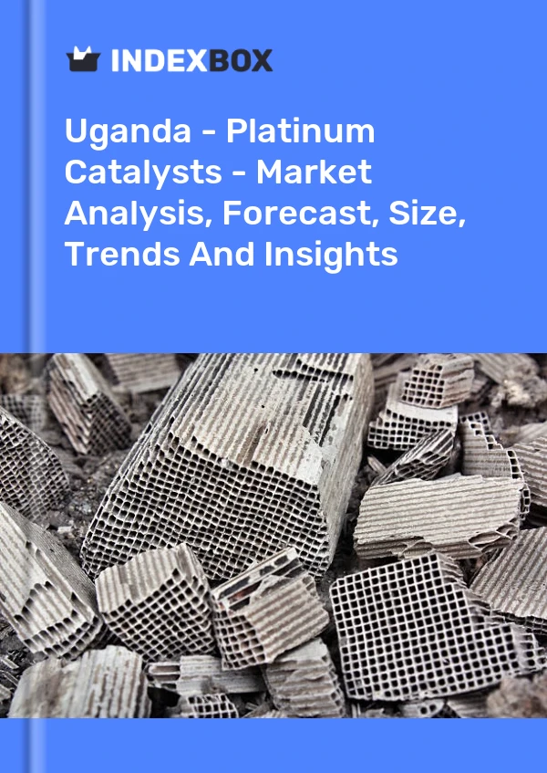 Report Uganda - Platinum Catalysts - Market Analysis, Forecast, Size, Trends and Insights for 499$
