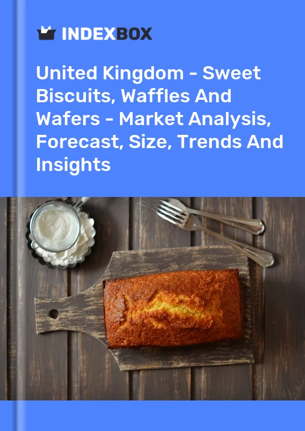 Report United Kingdom - Sweet Biscuits, Waffles and Wafers - Market Analysis, Forecast, Size, Trends and Insights for 499$