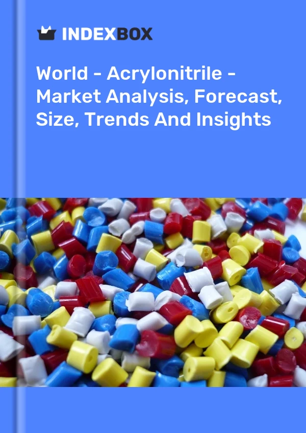 Report World - Acrylonitrile - Market Analysis, Forecast, Size, Trends and Insights for 499$
