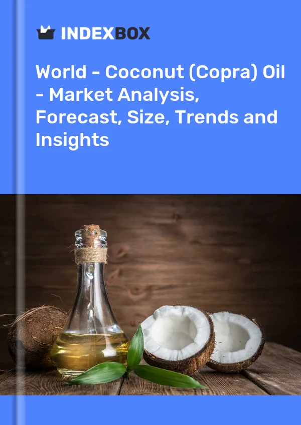 Report World - Coconut (Copra) Oil - Market Analysis, Forecast, Size, Trends and Insights for 499$