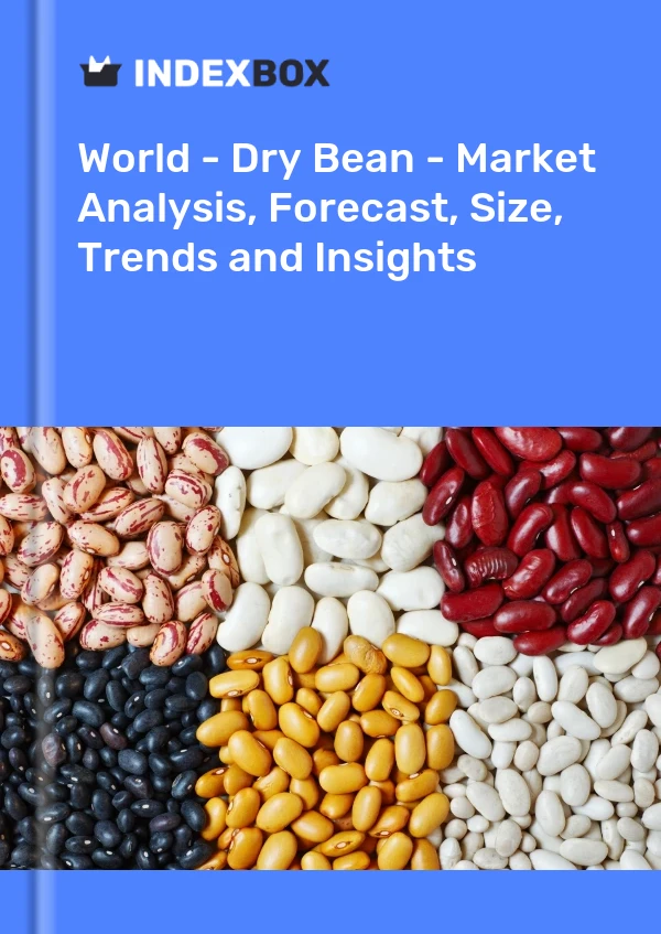 报告 世界 - 干豆 - 市场分析、预测、规模、趋势和见解 for 499$
