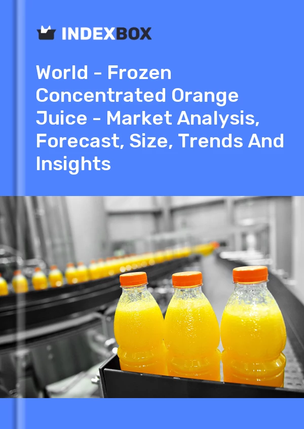 报告 世界 - 冷冻浓缩橙汁 - 市场分析、预测、规模、趋势和见解 for 499$
