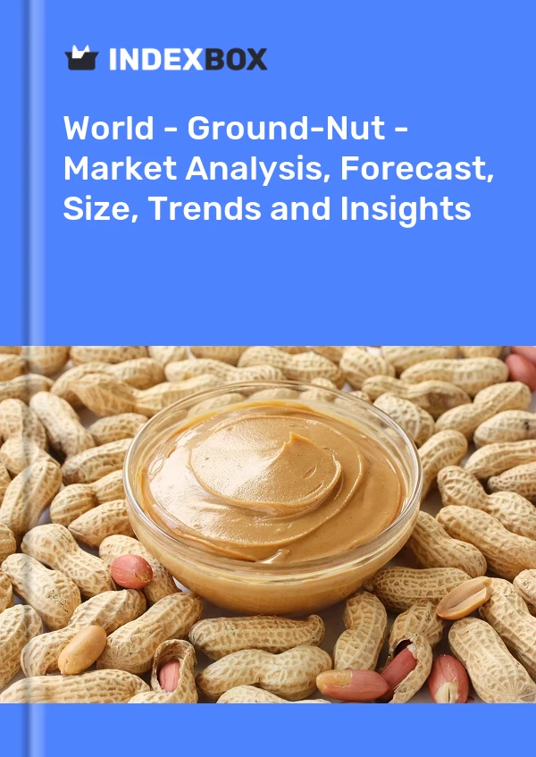 Report World - Ground-Nut - Market Analysis, Forecast, Size, Trends and Insights for 499$