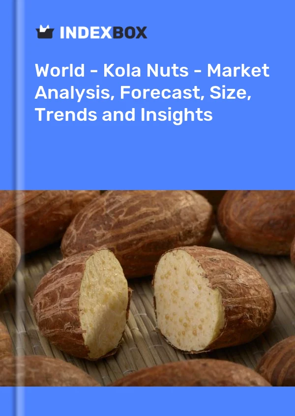 报告 世界 - 可乐果 - 市场分析、预测、规模、趋势和见解 for 499$