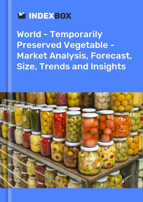 Report World - Temporarily Preserved Vegetable - Market Analysis, Forecast, Size, Trends and Insights for 499$
