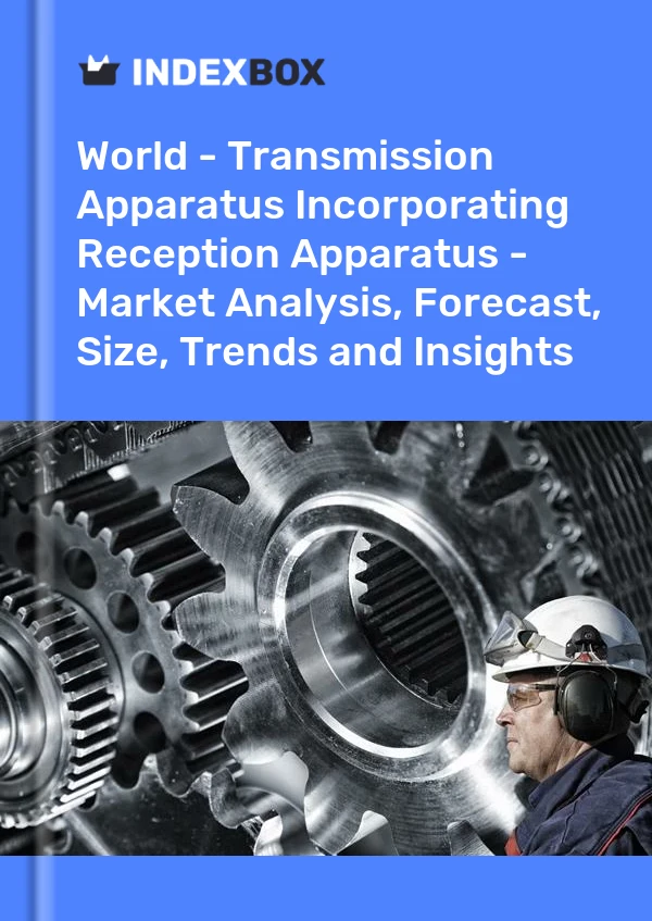 报告 世界 - 包含接收设备的传输设备 - 市场分析、预测、规模、趋势和见解 for 499$